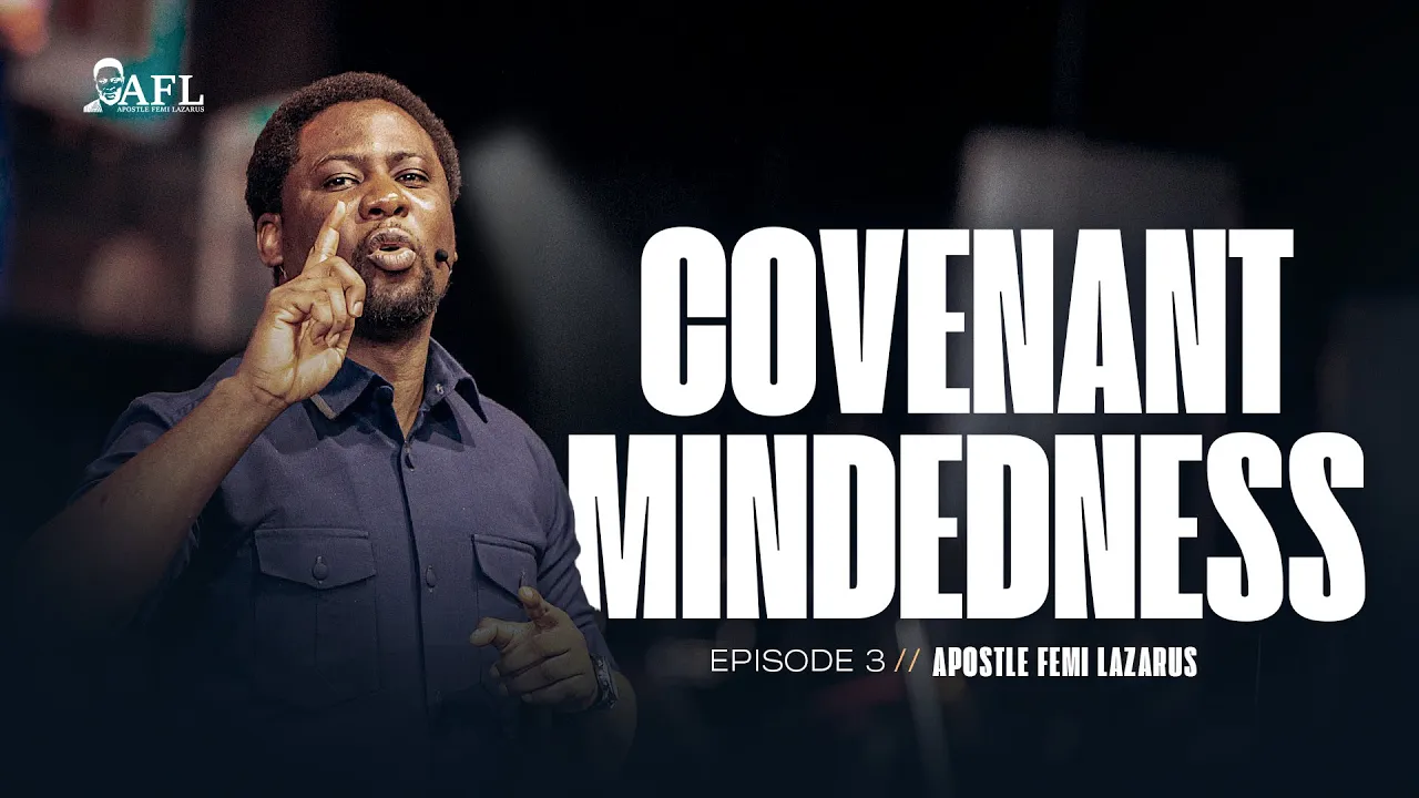 Covenant Mindedness 3