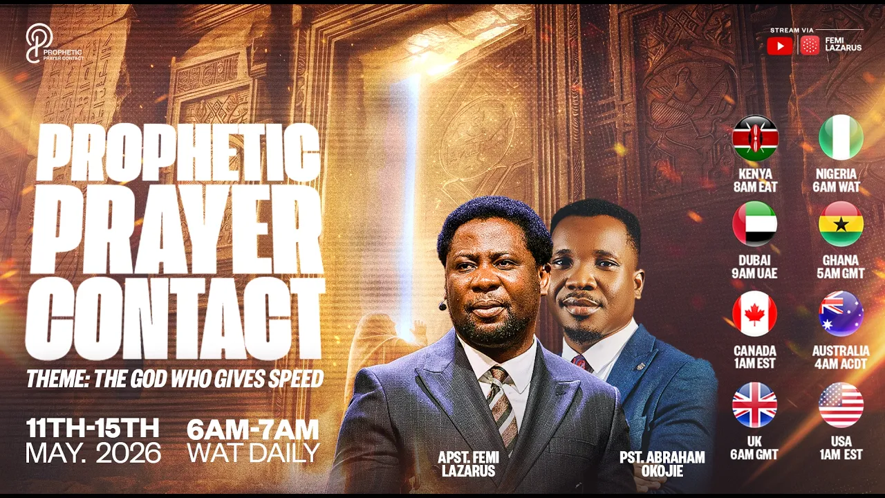 Apostle Femi Lazarus Preaching - Prophetic Prayer Contact | 15th May 2026