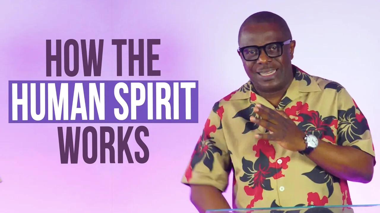Pastor Poju Oyemade Preaching - How the Human Spirit Works