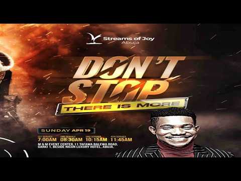 Pastor Jerry Eze Preaching - Don't Stop - There Is More