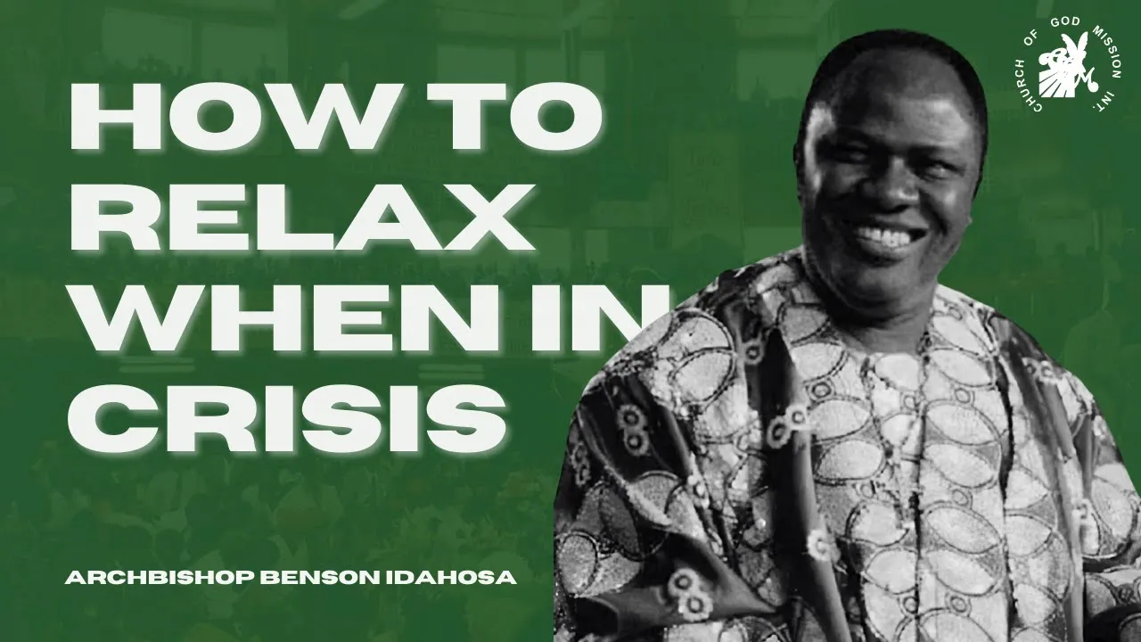 Archbishop Benson Idahosa Preaching - How to Relax When Everyone Is Panicking
