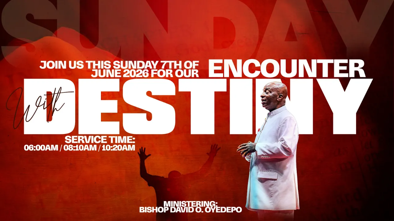 Bishop David Oyedepo Preaching - Encounter with Destiny Service