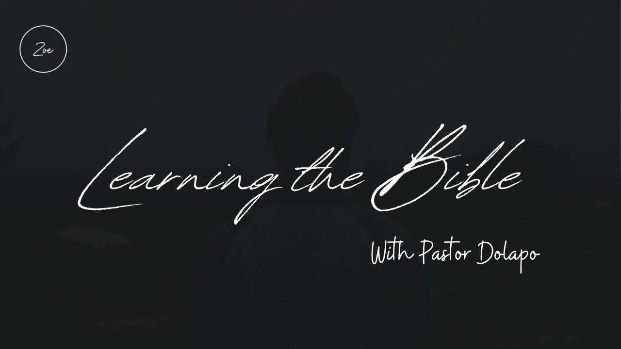 Learning The Bible