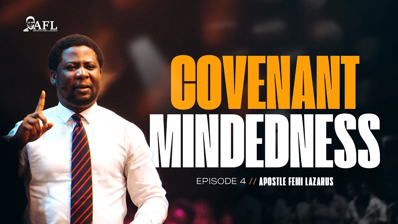 Covenant Mindedness 4