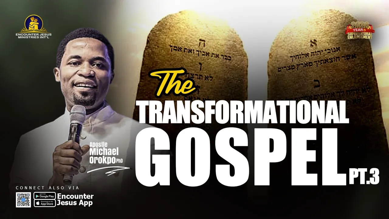 The Transformational Gospel Pt. 3